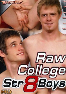 Raw College Str8 Boys