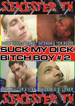 Suck My Dick Bitch Boy 2