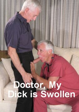 Doctor, My Dick Is Swollen