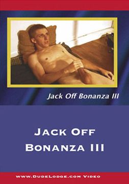 Jack Off Bonanza 3