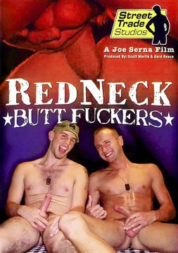 RedNeck Butt Fuckers