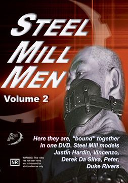 Steel Mill Men 2