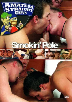 Smokin' Pole