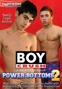 Boy Crush Power Bottoms 2