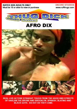 Thug Dick: Afro Dix