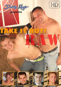 Take It Boy Raw