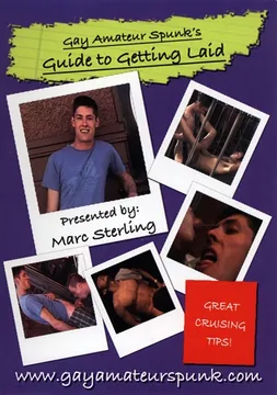 Gay Amateur Spunk's: Guide To Getting Laid