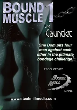 Bound Muscle: The Gauntlet