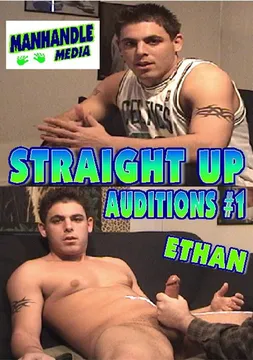 Straight Up Auditions: Ethan