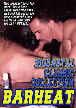 Bicoastal Classic Collection: Bar Heat
