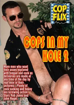 Cops In My Hole 2