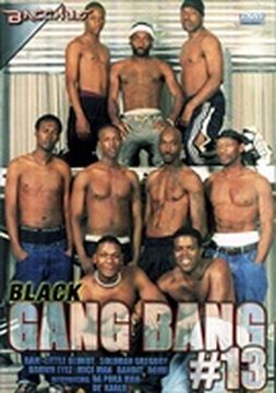 Black Gang Bang 13