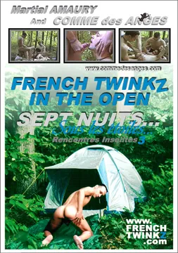 French Twinkz In The Open: Sept Nuits Sous Les Etoiles