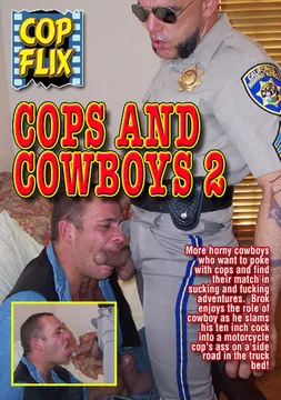 Cops And Cowboys 2