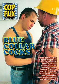 Blue Collar Cocks