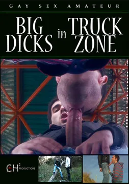 Big Dicks In Truck Zone