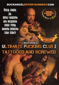 Buck Angel's Ultimate Fucking Club 2: Tattooed And Screwed