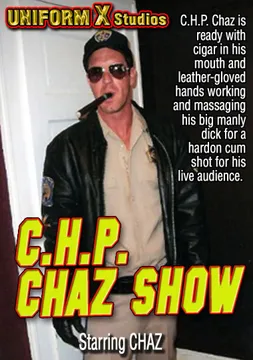 C.H.P. Chaz Show