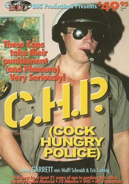C.H.P. Affair: Cock Hungry Police