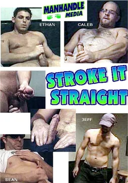 Stroke It Straight