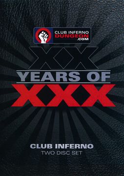 XX Years Of XXX: Club Inferno