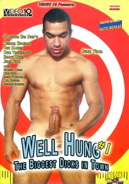 Well Hung: The Biggest Dicks In Town