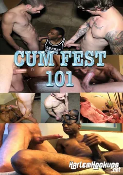 Cum Fest 101