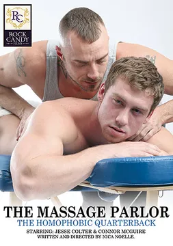 The Massage Parlor: The Homophobic Quarterback