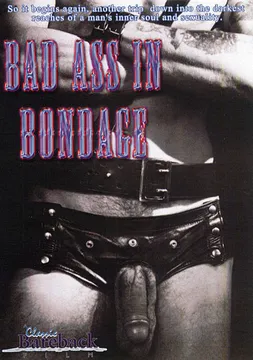Bad Ass In Bondage