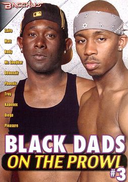Black Dads On The Prowl 3