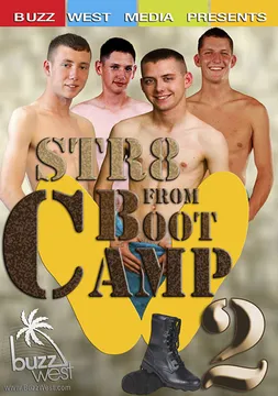 Str8 From Boot Camp 2