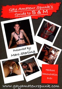 Gay Amateur Spunk's: Guide To S And M