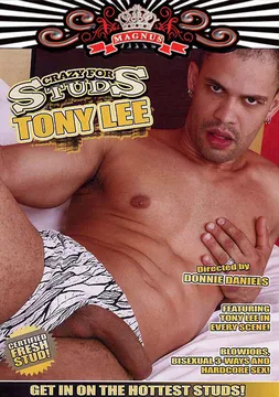Crazy For Studs: Tony Lee