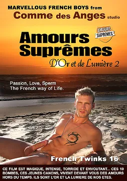 French Twinks 16: Amours Supremes - D'or Et De Lumiere 2