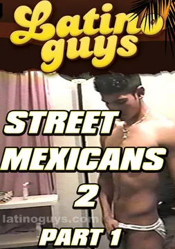 Street Mexicans 2