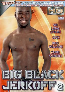 Big Black Jerkoff 2