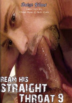 Ream His Straight Throat 9