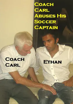 Coach Carl Abuses His Soccer Captain