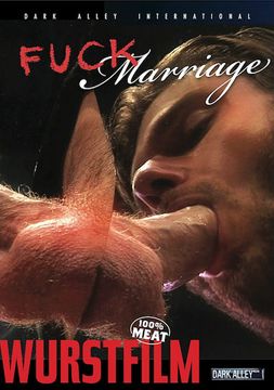 Fuck Marriage