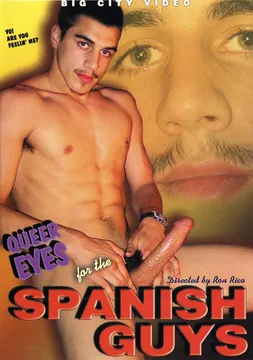 Queer Eyes For The Spanish Guys