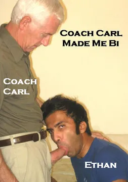 Coach Carl Made Me Bi