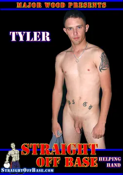 Straight Off Base: Helping Hand Tyler