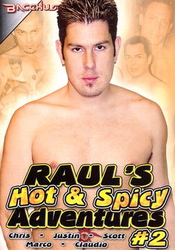 Raul's Hot And Spicy Adventures 2