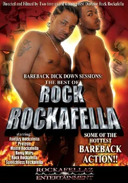 Bareback Dickdown Sessions: The Best Of Rock Rockafella