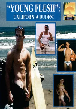 Young Flesh: California Dudes