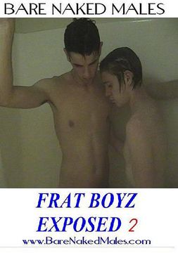 Frat Boyz Exposed 2