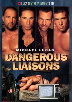 Michael Lucas' Dangerous Liaisons