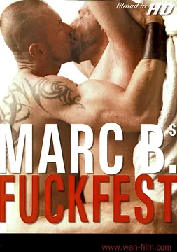 Marc B's Fuckfest