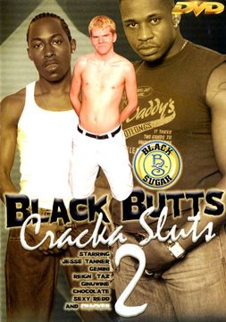 Black Butts Cracka Sluts 2