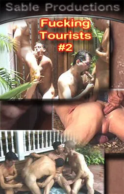 Fucking Tourist 2:  6-Way Orgy